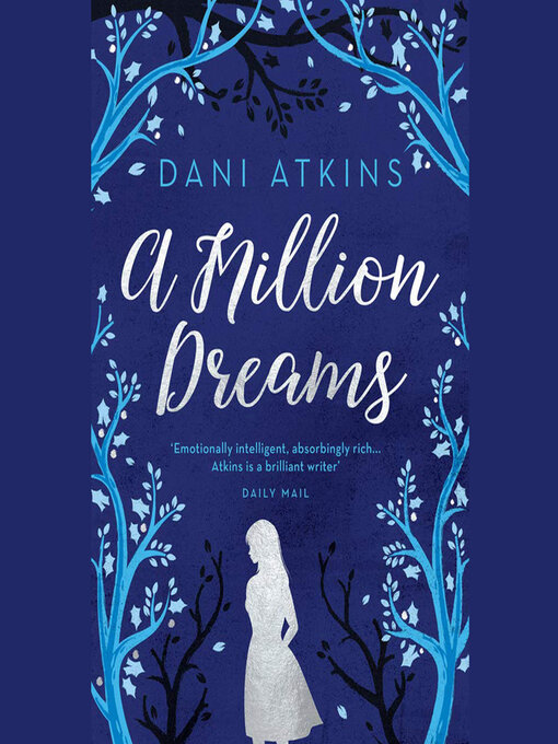 Title details for A Million Dreams by Dani Atkins - Available